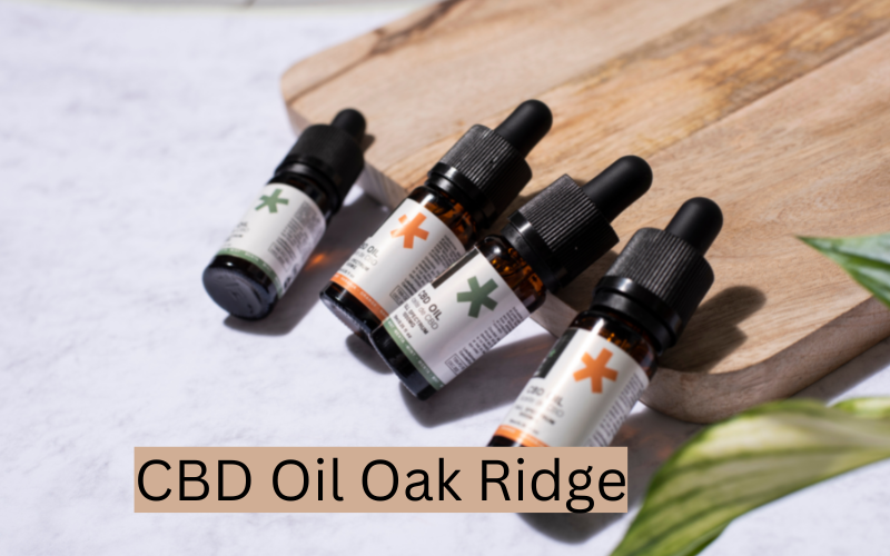 CBD Oil Oak Ridge