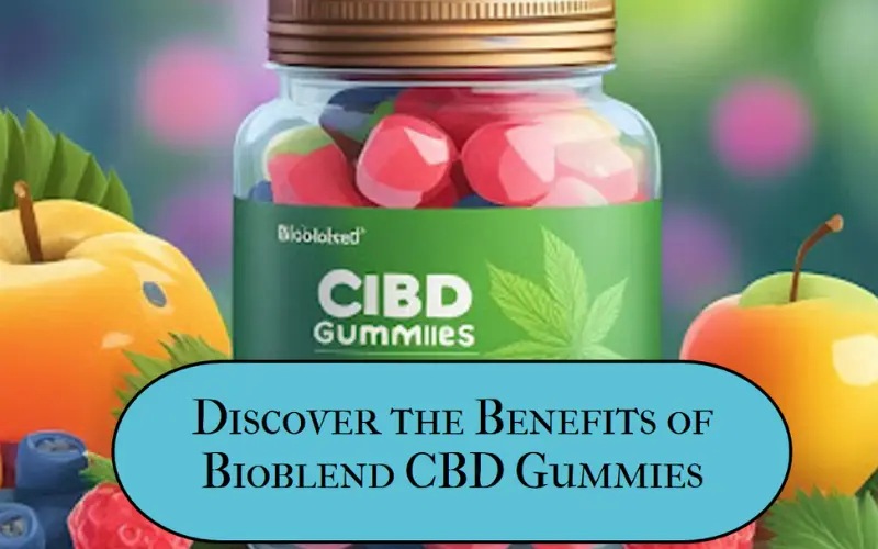Bioblend CBD Gummies